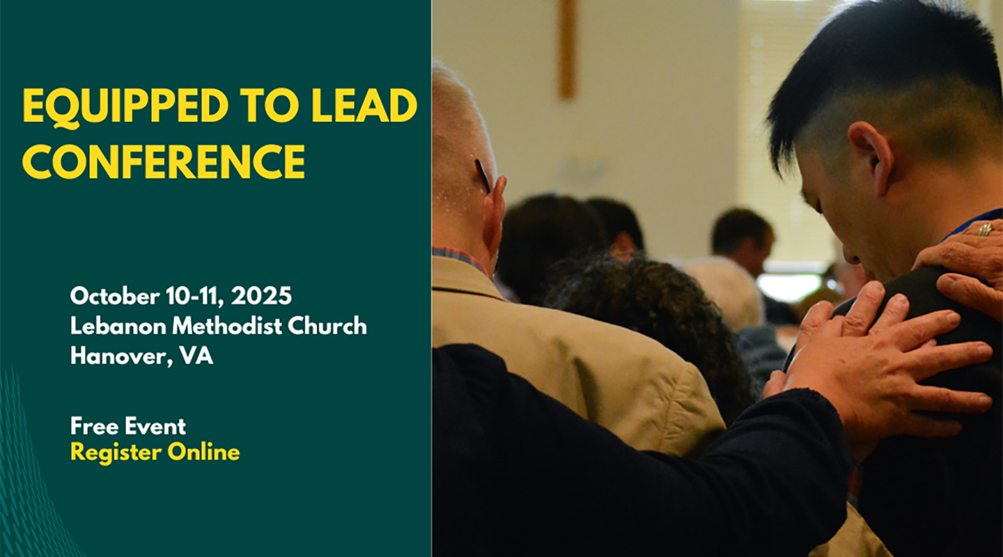 Equipped to Lead Conference October 10-11, 2025 lebanon methodist church hanover va free event register online